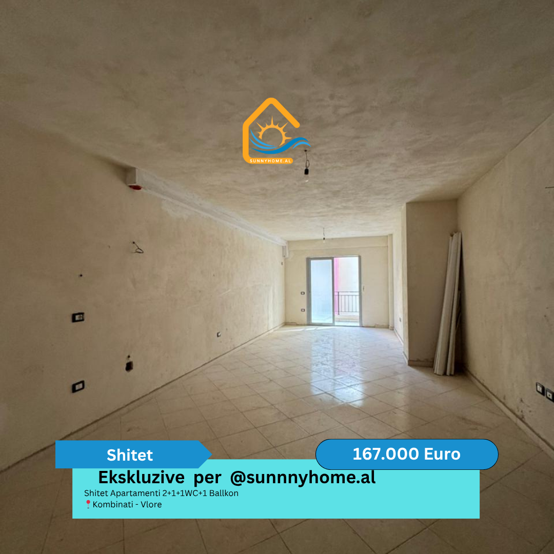 Shitet apartamenti 2+1+1wc+1 ballkon +1 garazh alternativ (30.000 euro) kombinati – Vlore