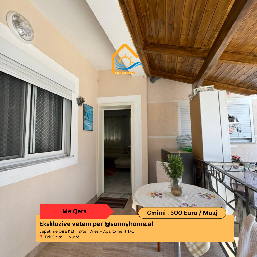 ‼️ exclusivo en Vlorë para @sunnyhome.al ‼️ alquiler: 2º piso de la villa – Apartamento 1+1 cerca del hospital – Vlorë precio: 300 euro / mes