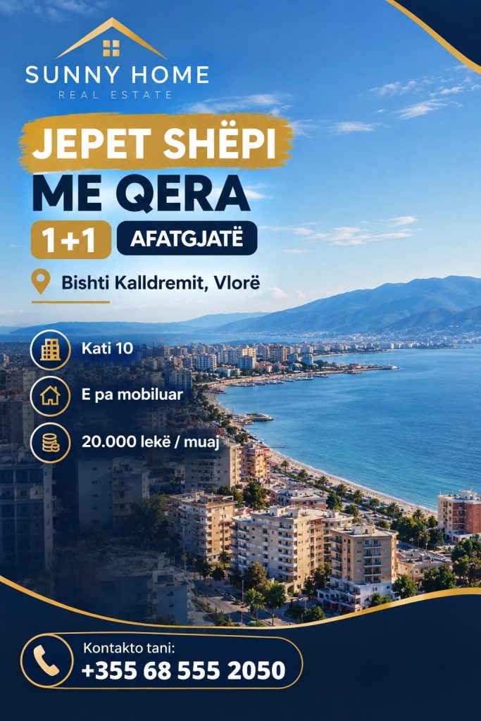 ‼️ EKSKLUZIVE NË VLORË – SUNNYHOME.AL ‼️ Jepet me Qera Afatgjate Apartament 1+1+1WC 📍Bishti Kalldremit – Vlorë Çmimi: 20.000 Leke/ Muaj